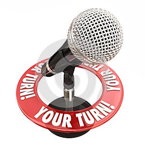 Your Turn Microphone Speak Opinion Give Feedback Words