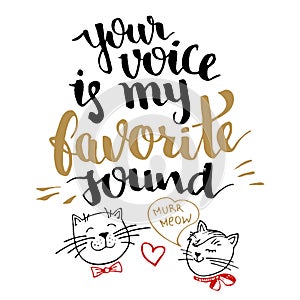 Your voice is my favorite sound calligraphy card photo