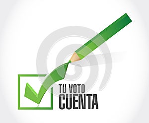 your vote counts in Spanish approval check mark message concept