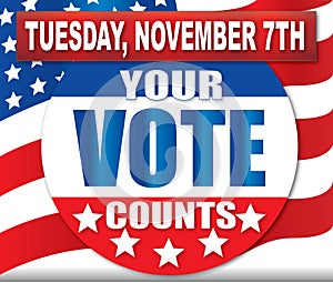 YOUR VOTE COUNTS