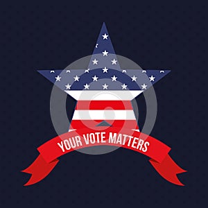 Your vote matters with usa star and ribbon vector design