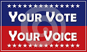Your Vote Your Voice Banner