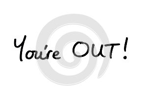 Youre OUT photo