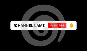 Youtube Channel Name Lower Third. Subscribe Button. Social Media Banner for Your Video On Black Background. Vector photo