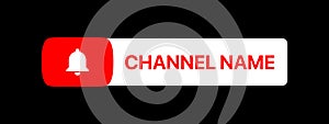 Youtube Channel Name Title With Subscribe Button. Social Media Vector Element On Black Background photo