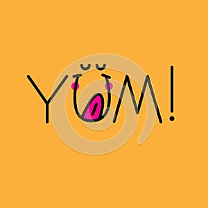 Yum, yum-yum sticker. Banner with funny licking face