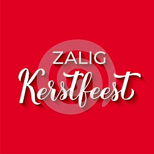 Zalig Kerstfeest calligraphy hand lettering with shadow on red background. Merry Christmas typography poster in Dutch