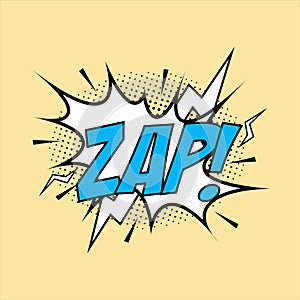 Zap comic explosion. Comic blast vector with bubble. Cartoon burst with yellow wordings and thunder. Funny explosion bubbles for