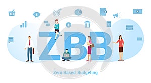 Zbb zero based budgeting concept with big word or text and team people with modern flat style - vector