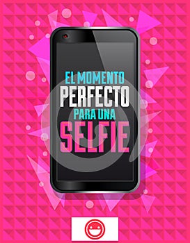 El Momento Perfecto para una Selfie, The Perfect Time for a Selfie Spanish text photo