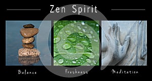 Zen spirit - collage with text :, Balance, Freshness and Meditation