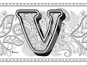zentangle stylized alphabet letter v. handrawn alphabetical doodles in zentangle stylized