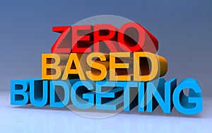 zero based budgeting on blue