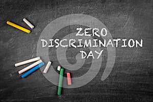 ZERO DISCRIMINATION DAY, 1 March. Dark chalk board background