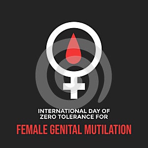 Zero Tolerance for Female Genital Mutilation. Stop female genital mutilation.