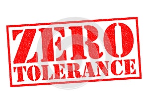ZERO TOLERANCE