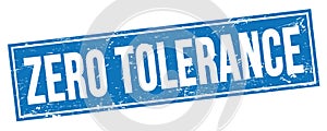ZERO TOLERANCE text on blue grungy rectangle stamp