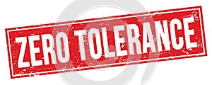 ZERO TOLERANCE text on red grungy rectangle stamp