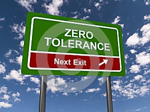Zero tolerance traffic sign