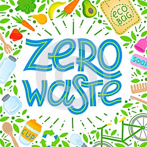 Zero waste concept