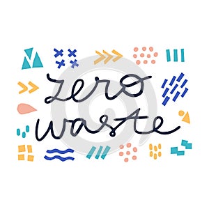 Zero waste hand drawn simple vector lettering