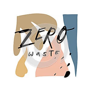 Zero waste life concept, hand drawn elements. Eco lifestyle, go green, no plastic. Isolated illustration on white background,