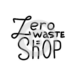 Zero waste shop. Zero waste zone. Green location icon. ECO icon. Ecology friendly. No Plastic. Go Green. Eco text. Vector