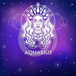 Zodiac sign Aquarius. Fantastic princess, animation portrait. White drawing, background - the night stellar sky.