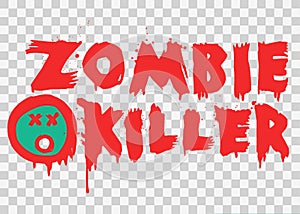 Zombie Killer Splat Text Design