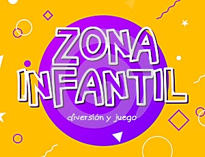 Zona infantil - Kids Zone in english game banner design background. Playground vector child zone sign photo