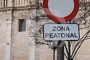 Zona Peatonal Pedestrian zone sign in Seville, Spain photo