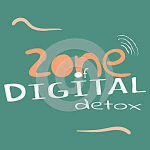 Zone of Digital Detox. Vector illustration.