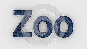 Zoo - 3d word blue on white background. render furry letters. Wild Zoo Animals, animal at safari park. emblem logo design template