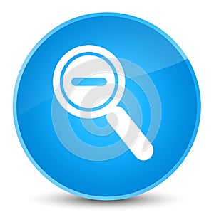Zoom out icon elegant cyan blue round button