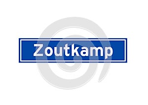 Zoutkamp isolated Dutch place name sign. City sign from the Netherlands.