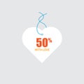 50% With Love discount tag design. Sale tag in the form of the heart.