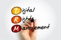 DRM Digital Rights Management - set of access control technologies for restricting the use of proprietary hardware and copyrighted