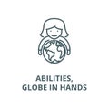 Abilities,woman with globe in hands line icon, vector. Abilities,woman with globe in hands outline sign, concept symbol