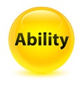 Ability glassy yellow round button