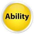 Ability premium yellow round button