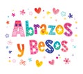 Abrazos y besos hugs and kisses in Spanish