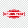 Red grungy drugs test stamps illustration vector Royalty Free Stock Photo