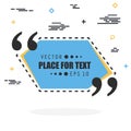 Abstract concept vector empty speech square quote text bubble. For web and mobile app isolated on background