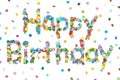 Happy Birthday - Written with Colorful Confetti. Vector Panorama Illustration Isolated on White Background!