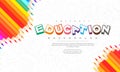 Abstract education background, back to school, learning, student, teaching, vector illustration background with colorful pencils Royalty Free Stock Photo