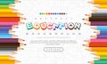 Abstract education background, back to school, learning, student, teaching, vector illustration background with colorful pencils Royalty Free Stock Photo