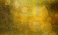 Abstract grunge background with old distressed grungy vintage texture, gold bokeh circles in messy faded textured design