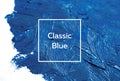 Abstract oil paint texture on canvas, background. color 2020 classic blue