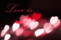 Postcard background hearts bokeh effect Love is Royalty Free Stock Photo