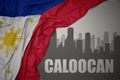 Abstract silhouette of the city with text Caloocan near waving national flag of philippines on a gray background.3D illustration